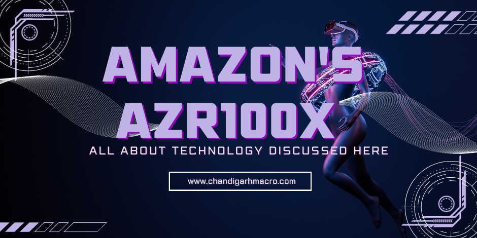 Amazon's AZR100X - The Future Innovation Is Here 