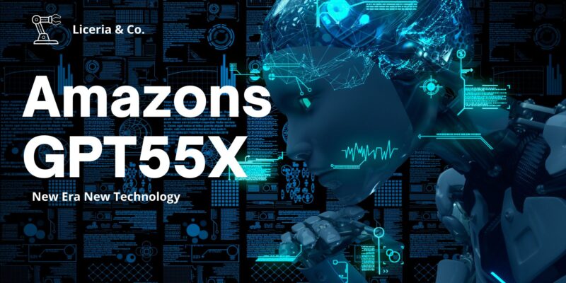 Amazons GPT55X The Best Future of AI Language Models