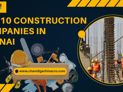 Top 10 construction companies in Chennai